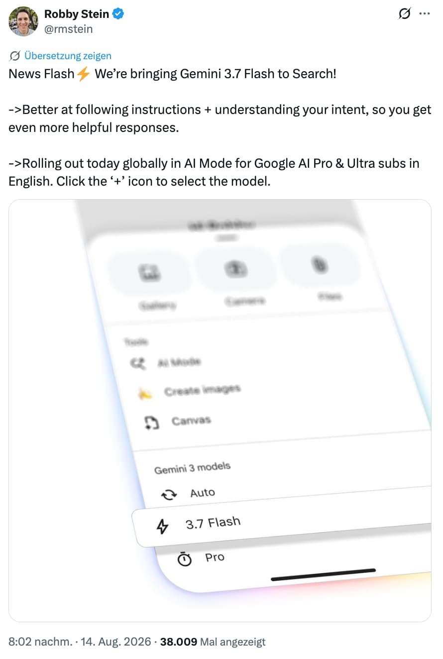 Google Suche bekommt Gemini 3.7 Flash - Robby Stein auf X