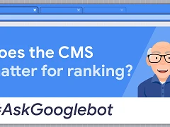 Google: Spielt das CMS eine Rolle für die Rankings?
