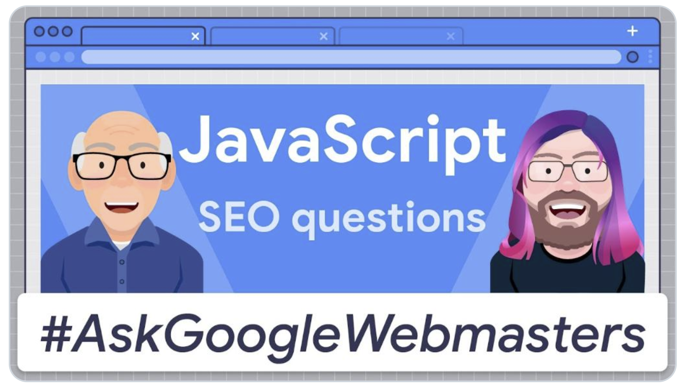 Ask Google Webmasters: JavaScript und SEO