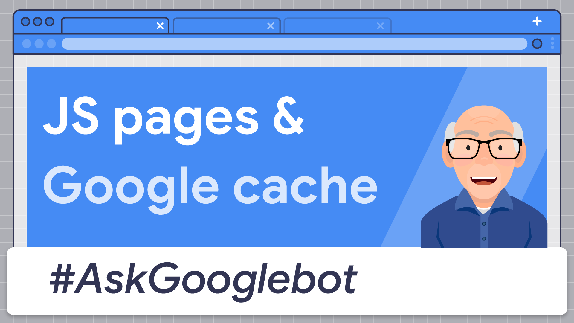 #AskGooglebot: Google Cache und JavaScript-Seiten