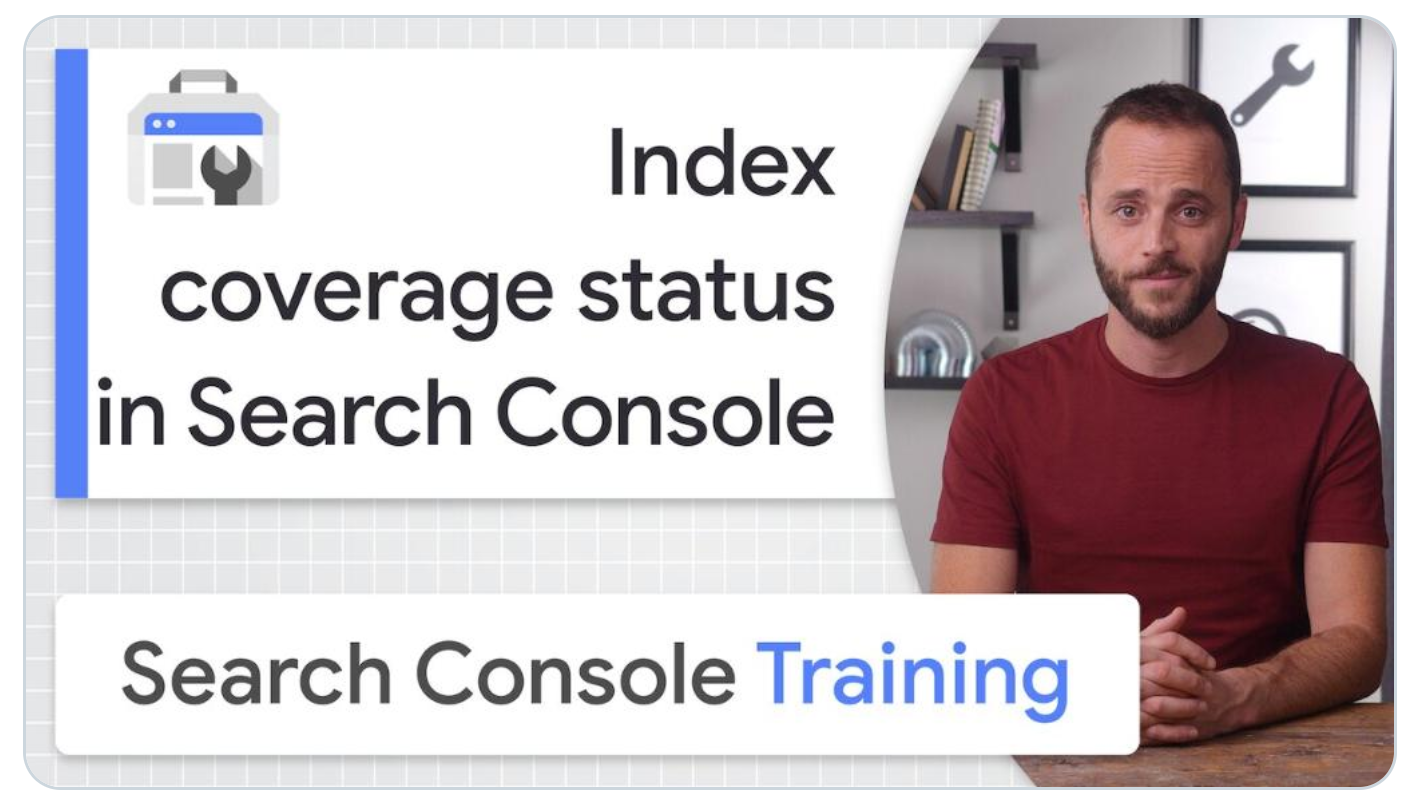 Google Search Console Training: Report zur Indexabdeckung